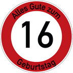 Geburtstag Verkehrsschild Durchfahrt verboten mit Alter Ø60 cm Aluminium
