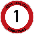 Geburtstag Verkehrsschild Durchfahrt verboten mit Alter Ø60 cm Aluminium