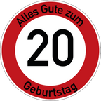 Geburtstag Verkehrsschild Durchfahrt verboten mit Alter Ø60 cm Aluminium