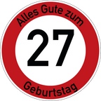 Geburtstag Verkehrsschild Durchfahrt verboten mit Alter Ø60 cm Aluminium