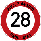 Geburtstag Verkehrsschild Durchfahrt verboten mit Alter Ø60 cm Aluminium