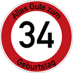 Geburtstag Verkehrsschild Durchfahrt verboten mit Alter Ø60 cm Aluminium