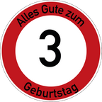 Geburtstag Verkehrsschild Durchfahrt verboten mit Alter Ø60 cm Aluminium