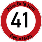 Geburtstag Verkehrsschild Durchfahrt verboten mit Alter Ø60 cm Aluminium