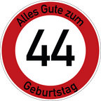 Geburtstag Verkehrsschild Durchfahrt verboten mit Alter Ø60 cm Aluminium
