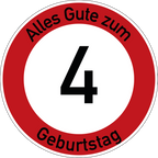 Geburtstag Verkehrsschild Durchfahrt verboten mit Alter Ø60 cm Aluminium
