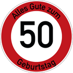 Geburtstag Verkehrsschild Durchfahrt verboten mit Alter Ø60 cm Aluminium