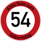 Geburtstag Verkehrsschild Durchfahrt verboten mit Alter Ø60 cm Aluminium