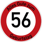 Geburtstag Verkehrsschild Durchfahrt verboten mit Alter Ø60 cm Aluminium
