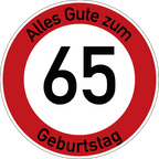 Geburtstag Verkehrsschild Durchfahrt verboten mit Alter Ø60 cm Aluminium