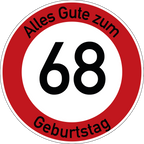 Geburtstag Verkehrsschild Durchfahrt verboten mit Alter Ø60 cm Aluminium