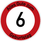 Geburtstag Verkehrsschild Durchfahrt verboten mit Alter Ø60 cm Aluminium