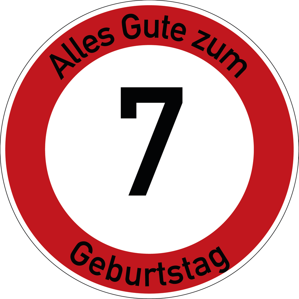 Geburtstag Verkehrsschild Durchfahrt verboten mit Alter Ø60 cm Aluminium