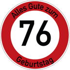Geburtstag Verkehrsschild Durchfahrt verboten mit Alter Ø60 cm Aluminium