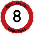Geburtstag Verkehrsschild Durchfahrt verboten mit Alter Ø60 cm Aluminium