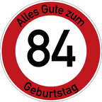 Geburtstag Verkehrsschild Durchfahrt verboten mit Alter Ø60 cm Aluminium