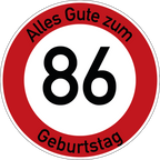 Geburtstag Verkehrsschild Durchfahrt verboten mit Alter Ø60 cm Aluminium