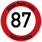Geburtstag Verkehrsschild Durchfahrt verboten mit Alter Ø60 cm Aluminium