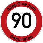 Geburtstag Verkehrsschild Durchfahrt verboten mit Alter Ø60 cm Aluminium