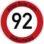 Geburtstag Verkehrsschild Durchfahrt verboten mit Alter Ø60 cm Aluminium