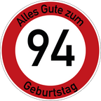 Geburtstag Verkehrsschild Durchfahrt verboten mit Alter Ø60 cm Aluminium