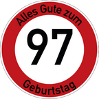 Geburtstag Verkehrsschild Durchfahrt verboten mit Alter Ø60 cm Aluminium