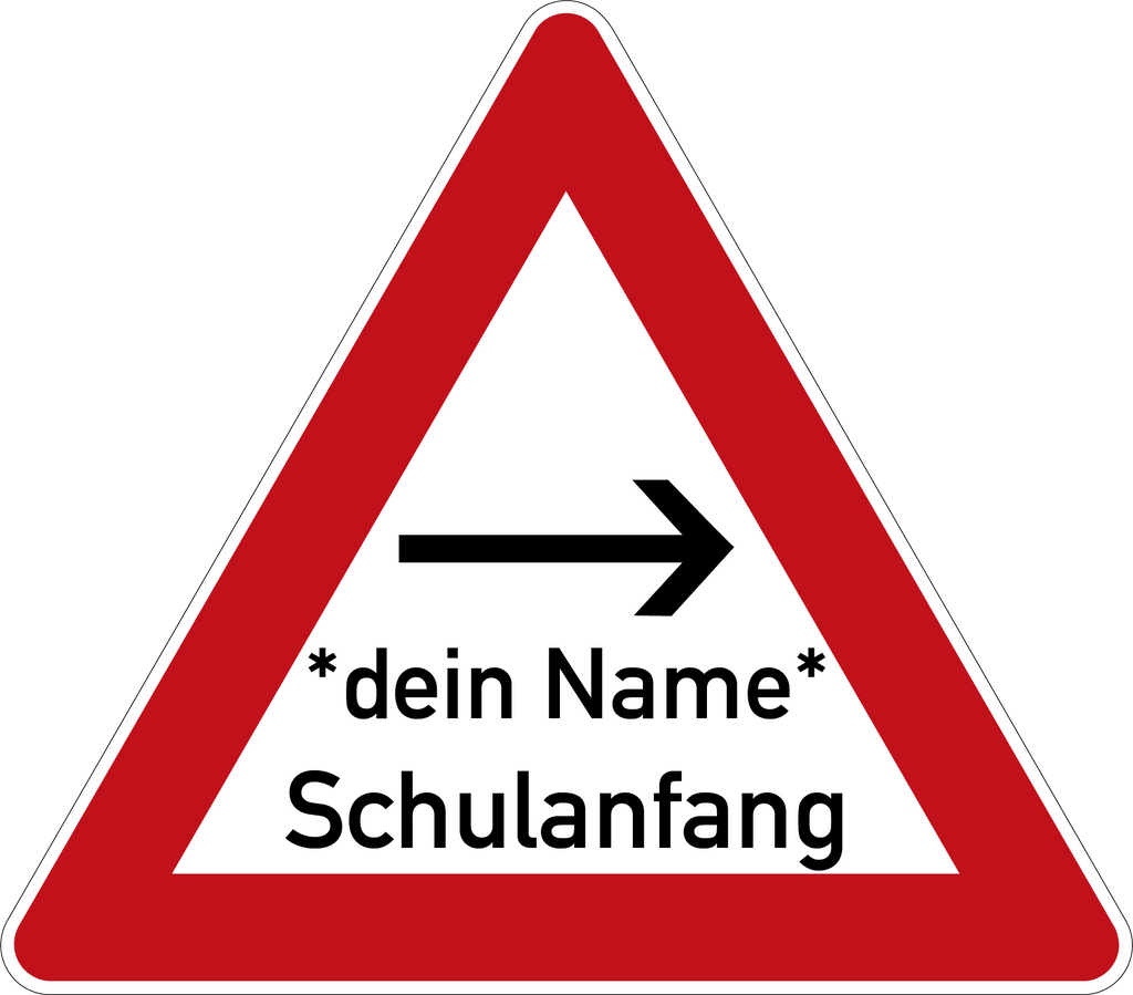 Schulanfang Verkehrsschild Gefahrenschild mit Name und Pfeil 63 cm Aluminium