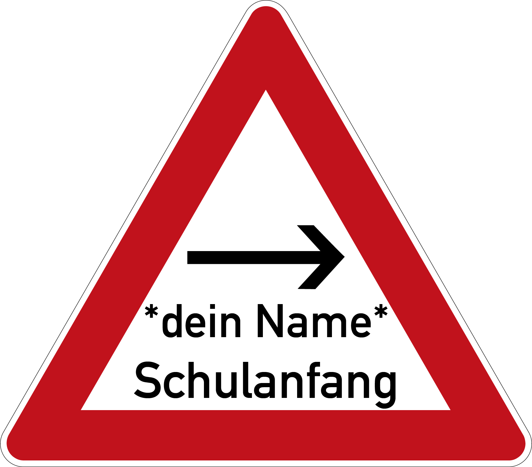 Schulanfang Verkehrsschild Gefahrenschild mit Name und Pfeil 63 cm Aluminium