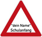 Schulanfang Verkehrsschild Gefahrenschild mit Name und Pfeil 63 cm Aluminium