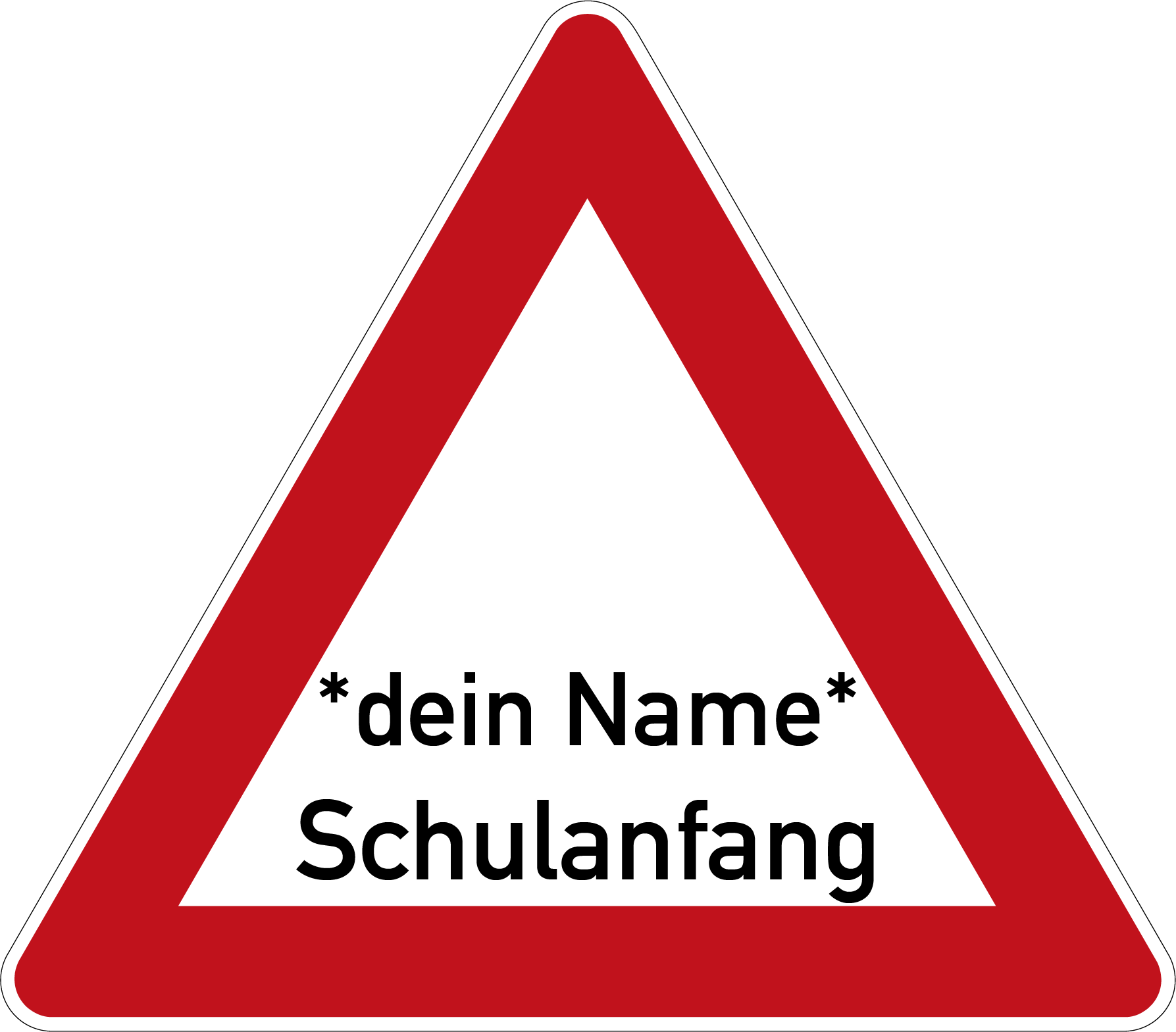 Schulanfang Verkehrsschild Gefahrenschild mit Name und Pfeil 63 cm Aluminium