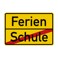 Ferien statt Schule Ortsschild Verkehrsschild 90x60 cm Aluminium