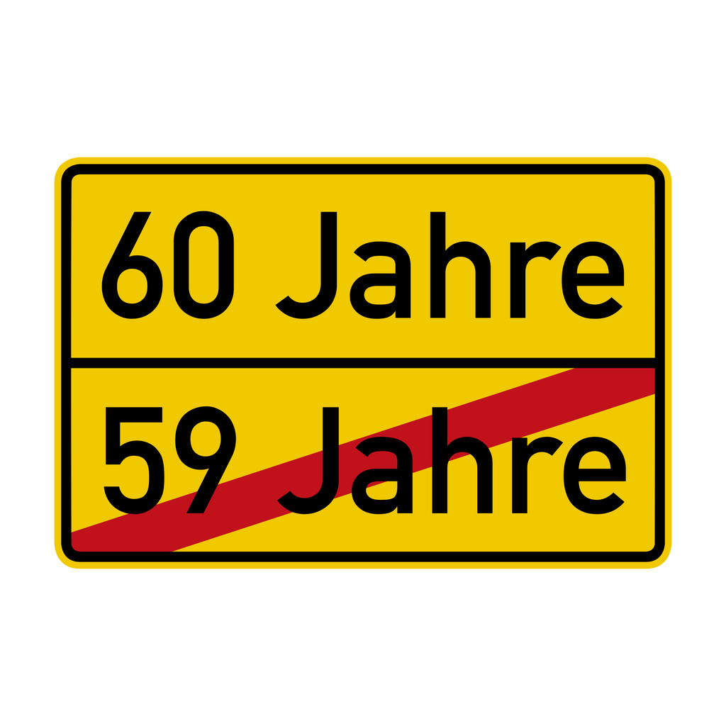 Geburtstag Ortsschild Verkehrsschild mit Alter 90x60 cm Aluminium